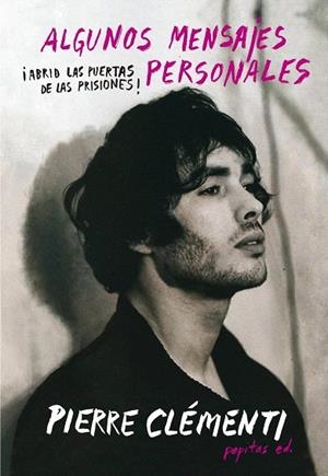 ALGUNOS MENSAJES PERSONALES | 9788415862840 | CLÉMENTI,PIERRE | Llibreria Geli - Llibreria Online de Girona - Comprar llibres en català i castellà