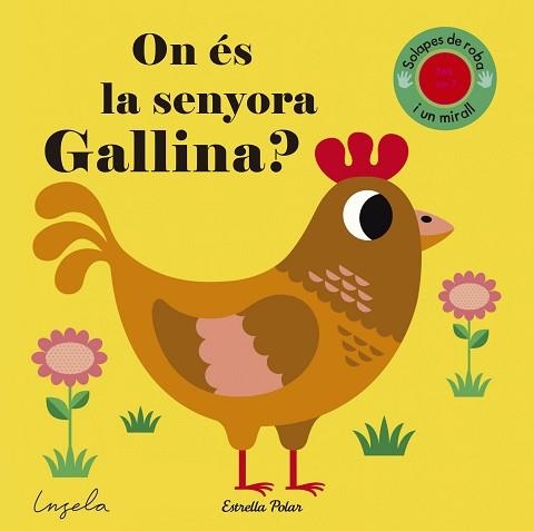 ON ÉS LA SENYORA GALLINA? | 9788491371281 | ARRHENIUS, INGELA P. | Libreria Geli - Librería Online de Girona - Comprar libros en catalán y castellano