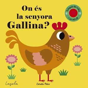 ON ÉS LA SENYORA GALLINA? | 9788491371281 | ARRHENIUS, INGELA P. | Llibreria Geli - Llibreria Online de Girona - Comprar llibres en català i castellà
