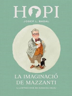 HOPI-6.LA IMAGINACIÓ DE MAZZANTI | 9788424658458 | BADAL,JOSEP LLUÍS | Llibreria Geli - Llibreria Online de Girona - Comprar llibres en català i castellà