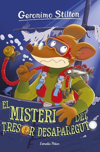 GERONIMO STILTON-10.EL MISTERI DEL TRESOR DESAPAREGUT | 9788491372745 | STILTON, GERONIMO | Llibreria Geli - Llibreria Online de Girona - Comprar llibres en català i castellà