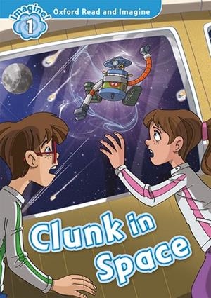 CLUNK IN SPACE  | 9780194017374 | Libreria Geli - Librería Online de Girona - Comprar libros en catalán y castellano