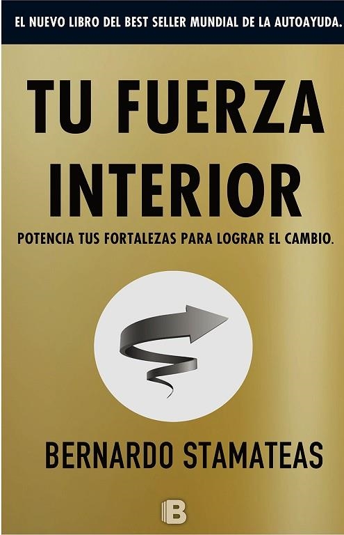 TU FUERZA INTERIOR | 9788466661645 | STAMATEAS,BERNARDO | Libreria Geli - Librería Online de Girona - Comprar libros en catalán y castellano