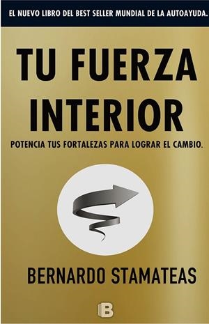 TU FUERZA INTERIOR | 9788466661645 | STAMATEAS,BERNARDO | Libreria Geli - Librería Online de Girona - Comprar libros en catalán y castellano