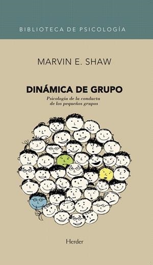 DINÁMICA DE GRUPO.PSICOLOGÍA DE LA CONDUCTA DE LOS PEQUEÑOS GRUPOS | 9788425431661 | SHAW,MARVIN E. | Llibreria Geli - Llibreria Online de Girona - Comprar llibres en català i castellà