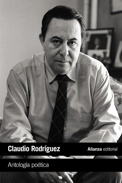 ANTOLOGÍA POÉTICA | 9788491047070 | RODRÍGUEZ,CLAUDIO | Libreria Geli - Librería Online de Girona - Comprar libros en catalán y castellano