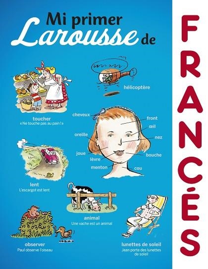 MI PRIMER LAROUSSE DE FRANCÉS | 9788416984213 | Libreria Geli - Librería Online de Girona - Comprar libros en catalán y castellano
