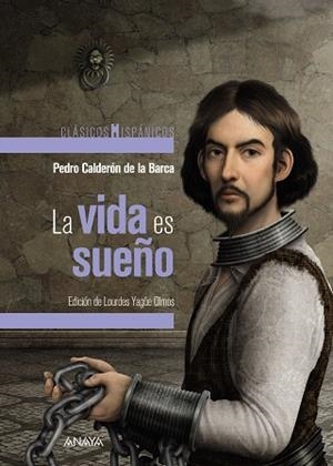 LA VIDA ES SUEÑO | 9788469833728 | CALDERÓN DE LA BARCA,PEDRO | Llibreria Geli - Llibreria Online de Girona - Comprar llibres en català i castellà