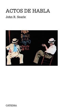 ACTOS DE HABLA.ENSAYO DE FILOSOFÍA DEL LENGUAJE | 9788437636818 | SEARLE,JOHN | Libreria Geli - Librería Online de Girona - Comprar libros en catalán y castellano