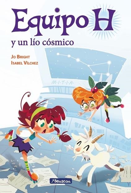 UN LÍO CÓSMICO(EQUIPO H) | 9788448847890 | BRIGHT,JO/VILCHEZ,ISABEL | Libreria Geli - Librería Online de Girona - Comprar libros en catalán y castellano