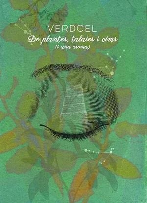 DE PLANTES,TALAIES I CIMS (I UNA AROMA) | 9788415802891 | Libreria Geli - Librería Online de Girona - Comprar libros en catalán y castellano