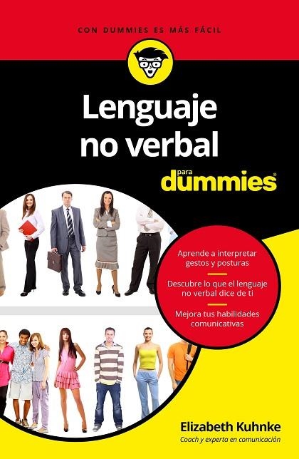 LENGUAJE NO VERBAL PARA DUMMIES | 9788432903366 | KUHNKE,ELIZABETH | Libreria Geli - Librería Online de Girona - Comprar libros en catalán y castellano