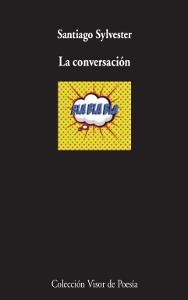 LA CONVERSACIÓN | 9788498959949 | SYLVESTER,SANTIAGO | Llibreria Geli - Llibreria Online de Girona - Comprar llibres en català i castellà