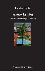 JUNTEMOS LAS TRIBUS | 9788498959956 | FORCHÉ,CAROLYN | Llibreria Geli - Llibreria Online de Girona - Comprar llibres en català i castellà