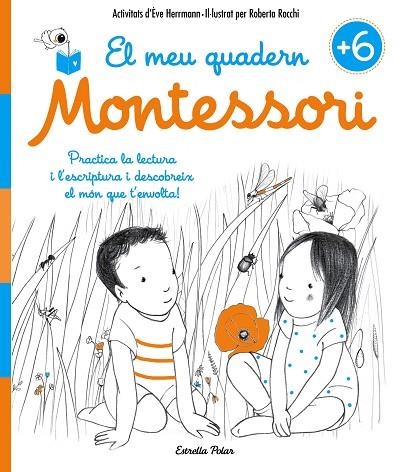 EL MEU QUADERN MONTESSORI +6 | 9788491371755 | HERRMANN,ÈVE/ROCCHI,ROBERTA | Libreria Geli - Librería Online de Girona - Comprar libros en catalán y castellano