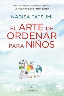 EL ARTE DE ORDENAR PARA NIÑOS | 9788416634590 | TATSUMI,NAGISA | Libreria Geli - Librería Online de Girona - Comprar libros en catalán y castellano