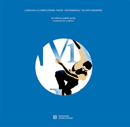 LORCA EN LA COMPLUTENSE: FIESTA "SACRAMENTAL" DE ARTE MODERNO | 9788466935166 | Libreria Geli - Librería Online de Girona - Comprar libros en catalán y castellano