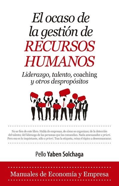 EL OCASO DE LA GESTIÓN DE RECURSOS HUMANOS | 9788417044282 | YABEN SOLCHAGA,PELLO | Libreria Geli - Librería Online de Girona - Comprar libros en catalán y castellano