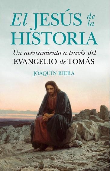 EL JESÚS DE LA HISTORIA | 9788417044138 | RIERA,JOAQUÍN | Libreria Geli - Librería Online de Girona - Comprar libros en catalán y castellano