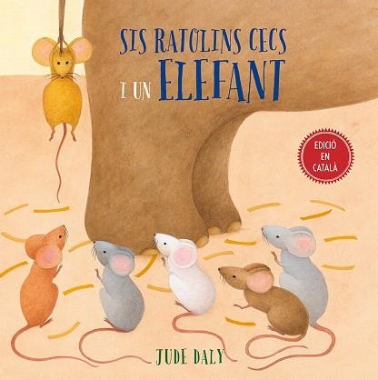 SIS RATOLINS CECS I UN ELEFANT | 9788416648979 | DALY,JUDE | Libreria Geli - Librería Online de Girona - Comprar libros en catalán y castellano