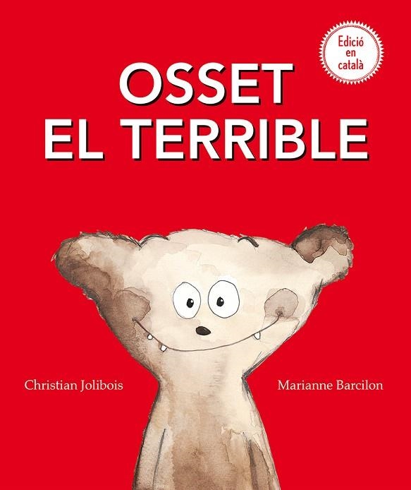 OSSET EL TERRIBLE | 9788491450641 | JOLIBOIS,CHRISTIAN | Libreria Geli - Librería Online de Girona - Comprar libros en catalán y castellano