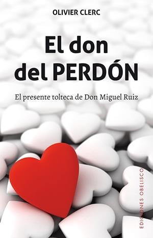 EL DON DEL PERDÓN | 9788491112174 | CLERC,OLIVIER | Libreria Geli - Librería Online de Girona - Comprar libros en catalán y castellano