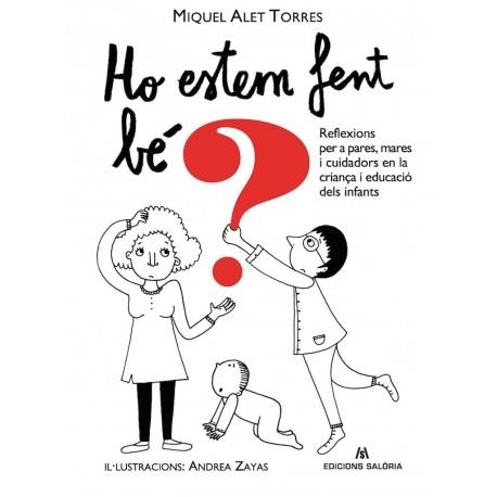 HO ESTEM FENT BÉ? | 9788494660122 | ALET TORRES,MIQUEL | Libreria Geli - Librería Online de Girona - Comprar libros en catalán y castellano