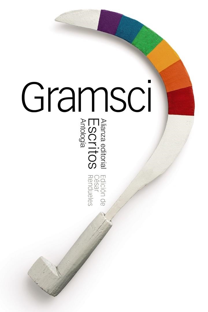 ESCRITOS (ANTOLOGÍA) | 9788491047100 | GRAMSCI,ANTONIO | Llibreria Geli - Llibreria Online de Girona - Comprar llibres en català i castellà
