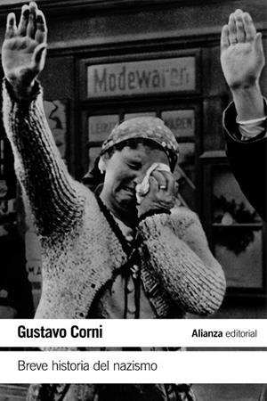 BREVE HISTORIA DEL NAZISMO | 9788491047056 | CORNI,GUSTAVO | Llibreria Geli - Llibreria Online de Girona - Comprar llibres en català i castellà
