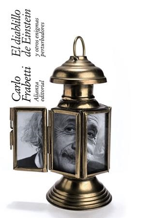 EL DIABLILLO DE EINSTEIN Y OTROS ENIGMAS PERTURBADORES | 9788491047124 | FRABETTI,CARLO | Libreria Geli - Librería Online de Girona - Comprar libros en catalán y castellano