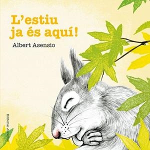 L'ESTIU JA ÉS AQUÍ! | 9788426144249 | ASENSIO NAVARRO,ALBERT | Llibreria Geli - Llibreria Online de Girona - Comprar llibres en català i castellà