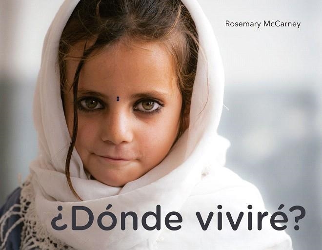 DÓNDE VIVIRÉ? | 9788426144386 | MCCARNEY,ROSEMARY | Libreria Geli - Librería Online de Girona - Comprar libros en catalán y castellano