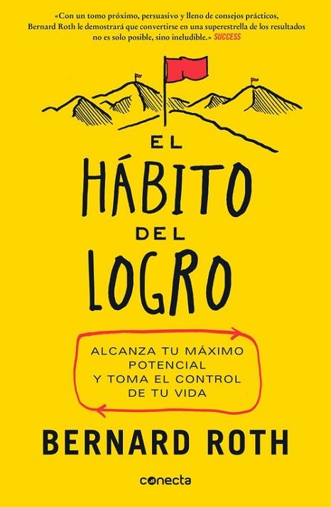 EL HÁBITO DEL LOGRO | 9788416029877 | ROTH,BERNARD | Libreria Geli - Librería Online de Girona - Comprar libros en catalán y castellano