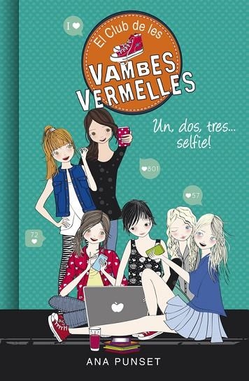 EL CLUB DE LES VAMBES VERMELLES-11.UN,DOS,TRES... SELFIE! | 9788490437841 | PUNSET,ANA | Llibreria Geli - Llibreria Online de Girona - Comprar llibres en català i castellà