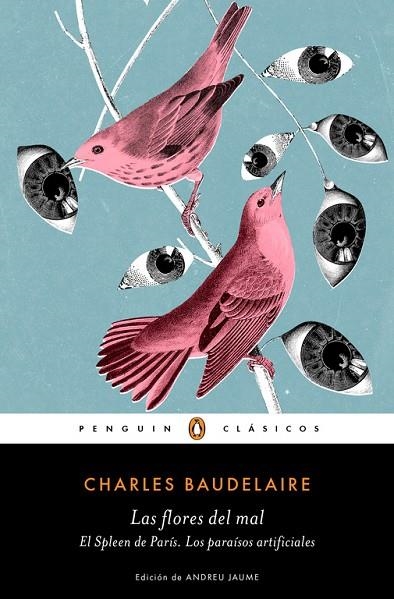 LAS FLORES DEL MAL/EL SPLEEN DE PARÍS/LOS PARAÍSOS ARTIFICIALES | 9788491053316 | BAUDELAIRE,CHARLES | Libreria Geli - Librería Online de Girona - Comprar libros en catalán y castellano