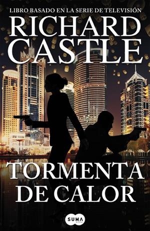 TORMENTA DE CALOR (SERIE CASTLE 9) | 9788491290810 | CASTLE,RICHARD | Libreria Geli - Librería Online de Girona - Comprar libros en catalán y castellano