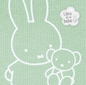 EL LIBRO DE MI BEBÉ (LAS AVENTURAS DE MIFFY) | 9788448847029 | Llibreria Geli - Llibreria Online de Girona - Comprar llibres en català i castellà