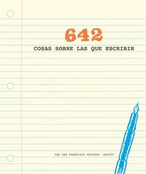 642 COSAS SOBRE LAS QUE ESCRIBIR | 9788401019111 | Llibreria Geli - Llibreria Online de Girona - Comprar llibres en català i castellà