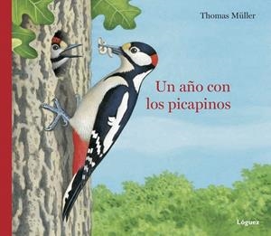 UN AÑO CON LOS PICAPINOS | 9788494565373 | MÜLLER,THOMAS | Libreria Geli - Librería Online de Girona - Comprar libros en catalán y castellano