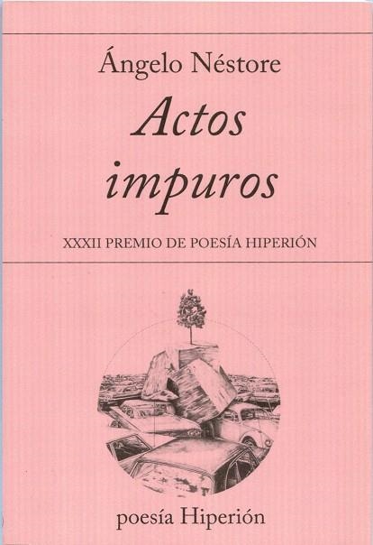 ACTOS IMPUROS | 9788490020982 | NÉSTORE,ÁNGELO | Libreria Geli - Librería Online de Girona - Comprar libros en catalán y castellano