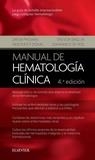 MANUAL DE HEMATOLOGIA CLINICA(4ª EDICION 2017) | 9788491131366 | PROVAN,DREW | Libreria Geli - Librería Online de Girona - Comprar libros en catalán y castellano