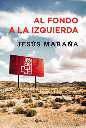 AL FONDO A LA IZQUIERDA | 9788408147480 | MARAÑA,JESÚS | Libreria Geli - Librería Online de Girona - Comprar libros en catalán y castellano