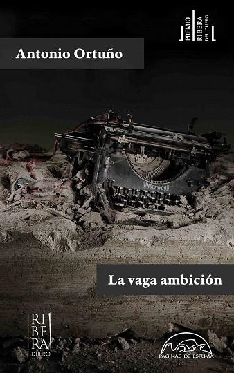 LA VAGA AMBICIÓN | 9788483932193 | ORTUÑO,ANTONIO | Libreria Geli - Librería Online de Girona - Comprar libros en catalán y castellano