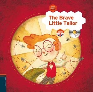 THE BRAVE LITTLE TAILOR | 9788426389305 | GONZALEZ URBERRUAGA,EMILIO | Libreria Geli - Librería Online de Girona - Comprar libros en catalán y castellano
