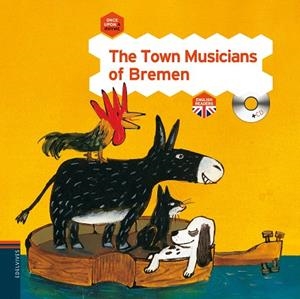 THE TOWN MUSICIANS OF BREMEN | 9788426389312 | EDELVIVES | Libreria Geli - Librería Online de Girona - Comprar libros en catalán y castellano