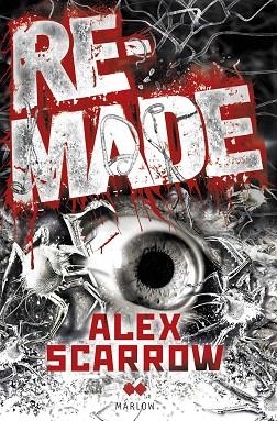 REMADE | 9788492472659 | SCARROW,ALEX | Llibreria Geli - Llibreria Online de Girona - Comprar llibres en català i castellà
