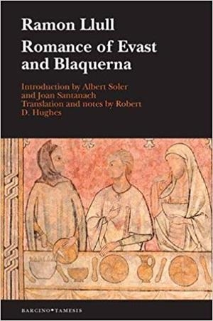 ROMANCE OF EVAST AND BLANQUERNA | 9781855663046 | LLULL,RAMON | Libreria Geli - Librería Online de Girona - Comprar libros en catalán y castellano