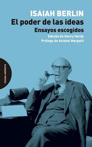 EL PODER DE LAS IDEAS.ENSAYOS ESCOGIDOS | 9788494655715 | BERLIN,ISAIAH | Libreria Geli - Librería Online de Girona - Comprar libros en catalán y castellano