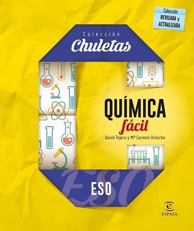 QUÍMICA FÁCIL PARA LA ESO | 9788467044348 | TEJEROTOJO, DAVID/UNTURBE, MARÍA CARMEN | Llibreria Geli - Llibreria Online de Girona - Comprar llibres en català i castellà