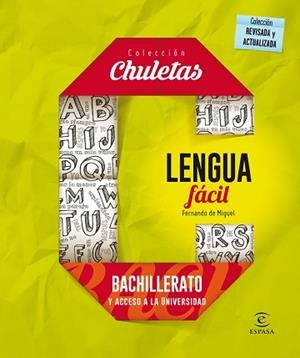 LENGUA FÁCIL PARA BACHILLERATO | 9788467044539 | MIGUEL, FERNANDO DE | Libreria Geli - Librería Online de Girona - Comprar libros en catalán y castellano